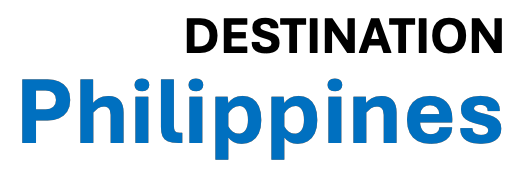Destination Philippines